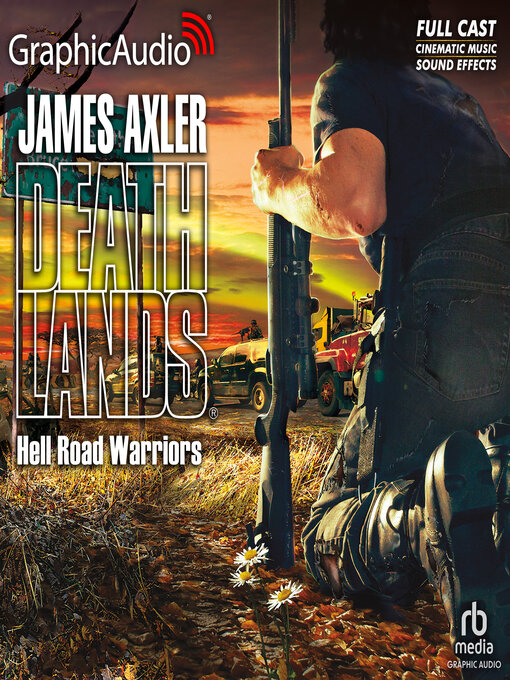 Title details for Hell Road Warriors by James Axler - Available